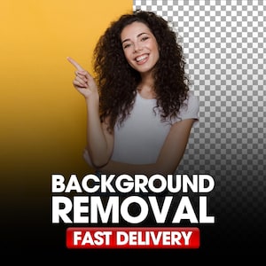 Photo Background Removal | Transparent PNG, White Background (Digital Service Only