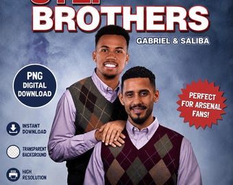 Gabriel Saliba Step Brothers PNG | Arsenal Football Fan Graphic (Digital Download)