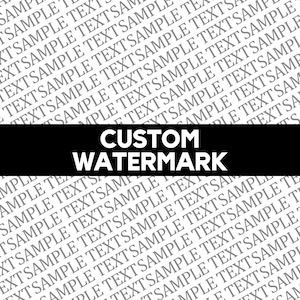 May include: A black banner with the words "CUSTOM WATERMARK" in white text, set against a white and grey patterned background. The background is filled with the words "SAMPLE TEXT" in a repeating pattern.