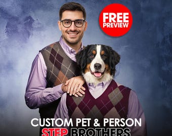 Custom Step Brothers Pet & Human Parody Movie Poster (Digital Download)
