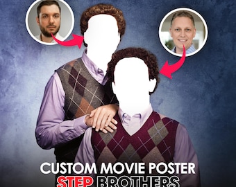 Custom Step Brothers Movie Poster: Personalized Meme Gift (Digital Download)