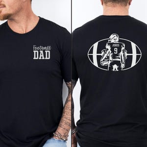 Custom Football Dad Shirt with One Player Name & Number Dad Football Gift for Football Dad Fathers Day Gift Football Dad Shirt Sports Dad