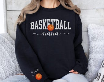 Personalized Basketball Nana Kids Name On Sleeve Sweatshirt Basketball Grandma Gift Custom Nana Basketball Mothers Day Gift Game Day Hoodie
