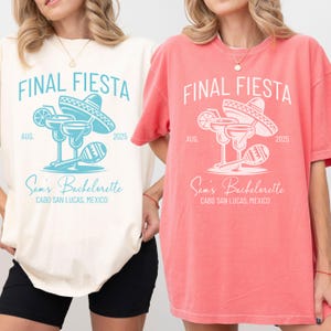 Final Fiesta Bachelorette Party Shirts Mexico Bachelorette Party Cabo Bachelorette Girls Trip Tequila Bachelorette Beach Bachelorette Tee