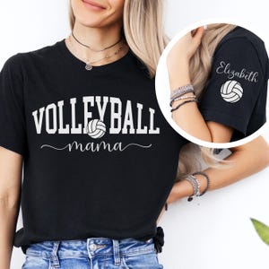 Volleyball Mama Shirt Name on Sleeve Custom Volleyball Mom Personalized Gift for Volleyball Mama Game Day Mama Custom Mothers Day Gift
