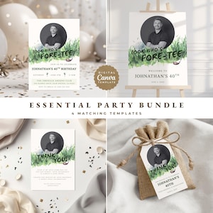 May include: A party bundle with four matching templates. The templates include a birthday invitation, welcome sign, thank you card, and a gift tag. Each design features a golf theme with the text "Look Who's Fore-Tee" and "Johnathan's 40th Birthday".