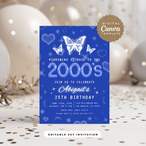 Puede incluir: Plantilla digital Canva azul para una invitación de 25 cumpleaños. La invitación presenta ilustraciones de mariposas blancas y el texto "#Throwing it back to the 2000's". La invitación incluye el nombre "Abigail's", fecha, hora, dirección e información de RSVP.