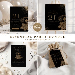 May include: A set of four party templates in black and gold, with poker-themed designs. Includes a birthday invitation, welcome sign, thank you card, and favor tag. The templates feature the text "21" and "Thank You!" for a 21st birthday celebration.