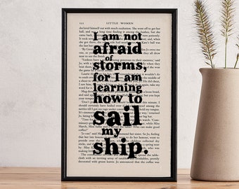 Inspirational Quote - Little Women Quote - Graduation Gift - I Am Not Afraid Of Storms - Framed Book Art - Vintage Art - Framed Quote