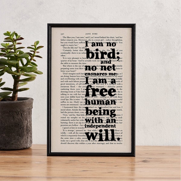 Jane Eyre « Je ne suis pas un oiseau » - citation inspirante - citation motivante - femmes fortes - oeuvre d'art de page de livre - oeuvre d'art encadrée - amateur de livres