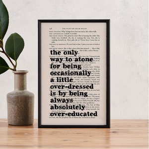 Oscar Wilde Quote - Funny Quotes - Oscar Wilde Gift - Funny Quote - Framed Print - Book Lover - Literary Gifts - Absolutely Over-Educated