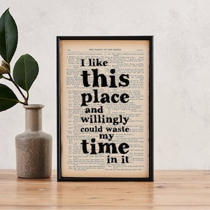Shakespeare Quote - Literary Print Gift - Cubicle Decor - I Like This Place - House Warming Gift - Book Lover Gift - Bookish Gift - Bookworm