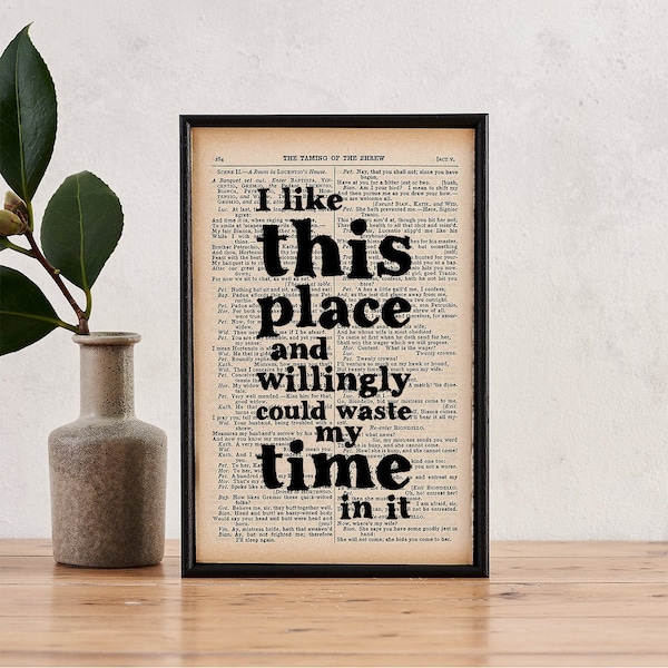 Cita de Shakespeare - Regalo literario - Decoración para cubículo - Me gusta este lugar - Regalo de inauguración de casa - Regalo para amantes de los libros - Regalo para aficionados a la lectura - Ratón de biblioteca