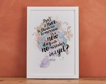 Anne Of Green Gables Print - 'Tomorrow Is A New Day' - Literary Print - Quote Print - LM Montgomery - Watercolour Print - Literary Gift