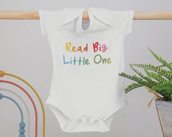 Baby Vest - 'Read Big, Little One' - babygrow for future bookworms - body suit - Clothing for baby girls and boys - Literary Clothing