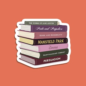 May include: A sticker depicting a stack of Jane Austen books. The titles, including "Pride and Prejudice" and "Emma", are visible on the spines. The books are in shades of purple, pink, and green, with a white border. The background is a shade of orange.