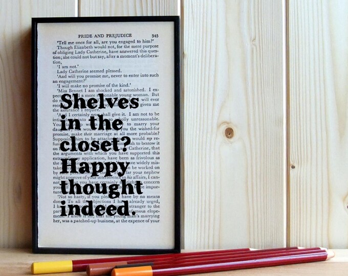 Pride and Prejudice Quote Shelves in the Closet Framed Vintage Book
