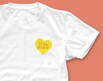 Slow Burn - Bookish T-shirt