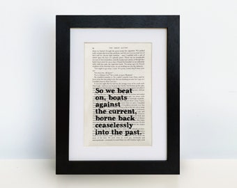 The Great Gatsby - ‘So We Beat On, Boats Against The Current’ - F Scott Fitzgerald Quote - Book Page Quote Print - Unframed Book Page Art