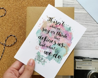 Literary Card - Jane Austen - Say or Do - Quote Card