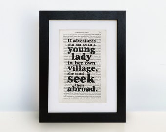 Travel Quotes - Travel Print - Jane Austen ‘If Adventures Will Not Befall’ - Adventure Prints - Travel Gift - Book Page Print