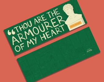 May include: Green bookmark with the text "Thou art the armouerer of my heart" in white lettering. The bookmark also features a bust of a man with the text "Mark Antony" below it.