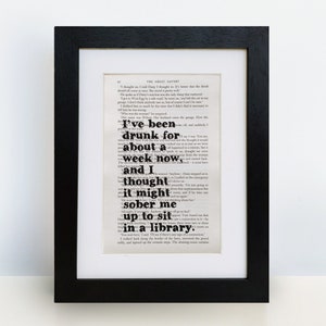 The Great Gatsby - F Scott Fitzgerald Quote - ‘I’ve Been Drunk For About A Week Now’ - Library Quote - Unframed Book Page Print