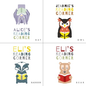 May include: Four colorful illustrations of animals reading books. Each illustration features a different animal: a bat, an owl, a badger, and a bear. The text below each illustration reads "[Animal's name]'s Reading Corner".