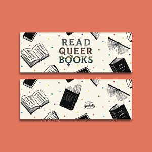 Read Queer Books Bookmark - LGBTQIA+ - LGBT - Pride Month - Reader Gift - Book Lover Gift - Literary Gift