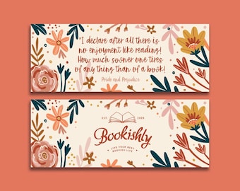 May include: A bookmark featuring a floral design and a quote from Pride and Prejudice. The bookmark also includes a logo for a company called "Bookishly" with the tagline "Live your best bookish life".