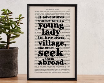 Jane Austen Quote - Travel Gift - Travel Quote - Northanger Abbey - Book Art - If Adventures Do Not Befall - Book Lover Gift - Framed Art