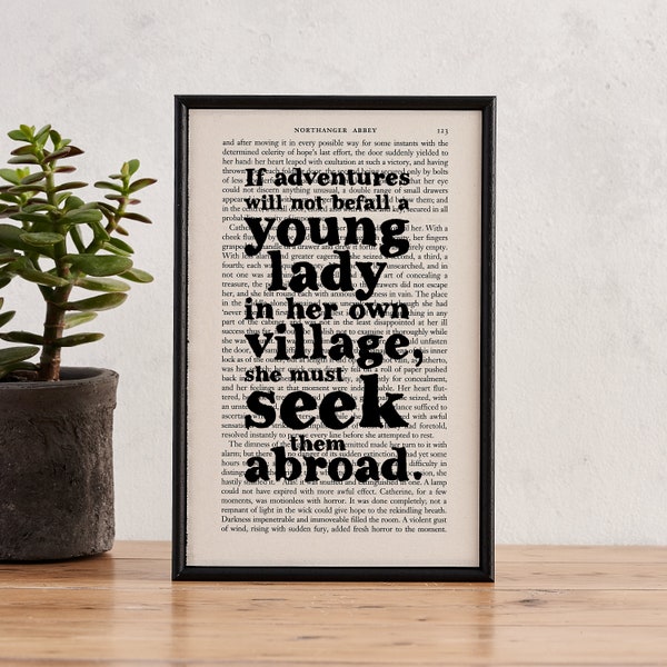 Jane Austen Quote - Travel Gift - Travel Quote - Northanger Abbey - Book Art - If Adventures Do Not Befall - Book Lover Gift - Framed Art
