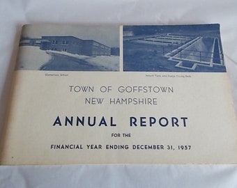 Vintage Town of Goffstown N.H 1957 Annual Financial Report