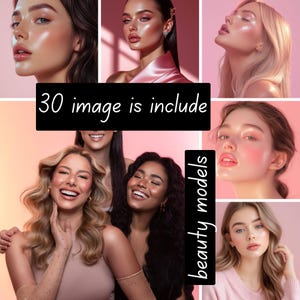 Op de afbeelding: Een collage van afbeeldingen met vrouwen met stralende make-up looks. De afbeeldingen tonen verschillende huidtinten en kapsels, met de nadruk op een stralende huid en levendige lipkleuren. Tekst op de afbeelding luidt "30 image is include" en "beauty models".