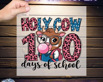Holy Cow 100 Days Of School Ready To Press, Teacher 100 Days DTF, Leopard 100 Days Bruh  DTF, Happy 100 Days Of School DTF, Highland Cow Dtf