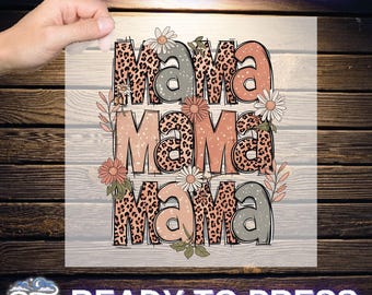 Leopard Mama Flower Ready To Press, Mothers Day Gift DTF, Mom Birthday Gift DTF, Retro Mama Gift DTF, Trendy Mother's Day Dtf