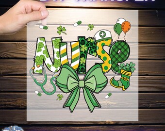 Saint patricks days nurse Ready To Press, Nurse Coquette Valentine DTF, Nurse Valentine DTF, Nurse coquette bow  DTF, Valentine Dtf
