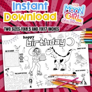 May include: A black and white coloring page featuring the Marvel Moon Girl and Devil Dinosaur characters. The page includes the text "Instant Download" and "Happy Birthday", along with various activities and the dimensions 11x8.5 and 11x17 inches.