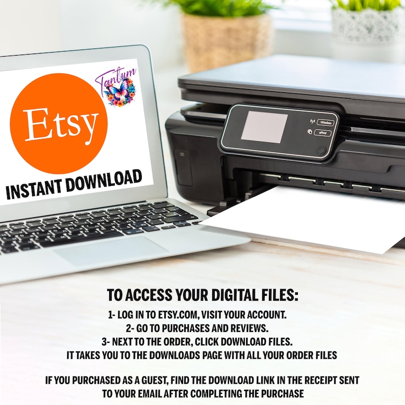 以下が含まれることがあります： オレンジ色の円の中にEtsyのロゴが表示されたノートパソコンの画面。その下に「INSTANT DOWNLOAD」と表示されています。右側には黒いプリンターがあり、白い紙が出ています。この画像はデジタルダウンロードを宣伝しています。
