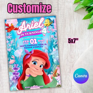 May include: A 5x7 inch invitation featuring Ariel from The Little Mermaid. The invitation has a blue background with Ariel, Flounder, and Sebastian. The text reads "Ariel is turning 4" and includes event details.