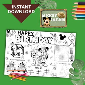 May include: Black and white printable coloring page featuring Mickey Mouse and Pluto in safari outfits. The page includes a maze, tic-tac-toe game, connect-the-dots activity, and a word search. The text "Happy Birthday" is at the top of the page.