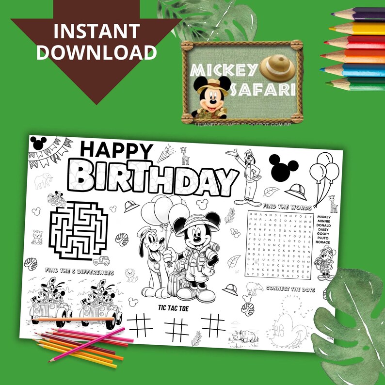 May include: Black and white printable coloring page featuring Mickey Mouse and Pluto in safari outfits. The page includes a maze, tic-tac-toe game, connect-the-dots activity, and a word search. The text "Happy Birthday" is at the top of the page.