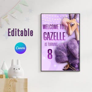 May include: A framed purple birthday party sign with the text "Welcome to Gazelle is turning 8". The sign features a cartoon gazelle character in a purple fur coat. The word "Editable" is also visible.