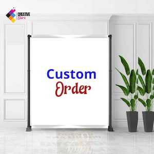 Custom backdrop Sign design for all occasions | Custom Sign A la carte | Banner sign for Weeding | Sign for Birthday | DIGITAL FILE C33