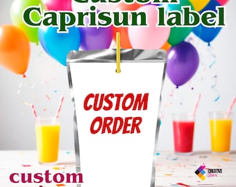 Custom caprisun labels, Personalized caprisun labels, CUSTOM ZIZE, C33