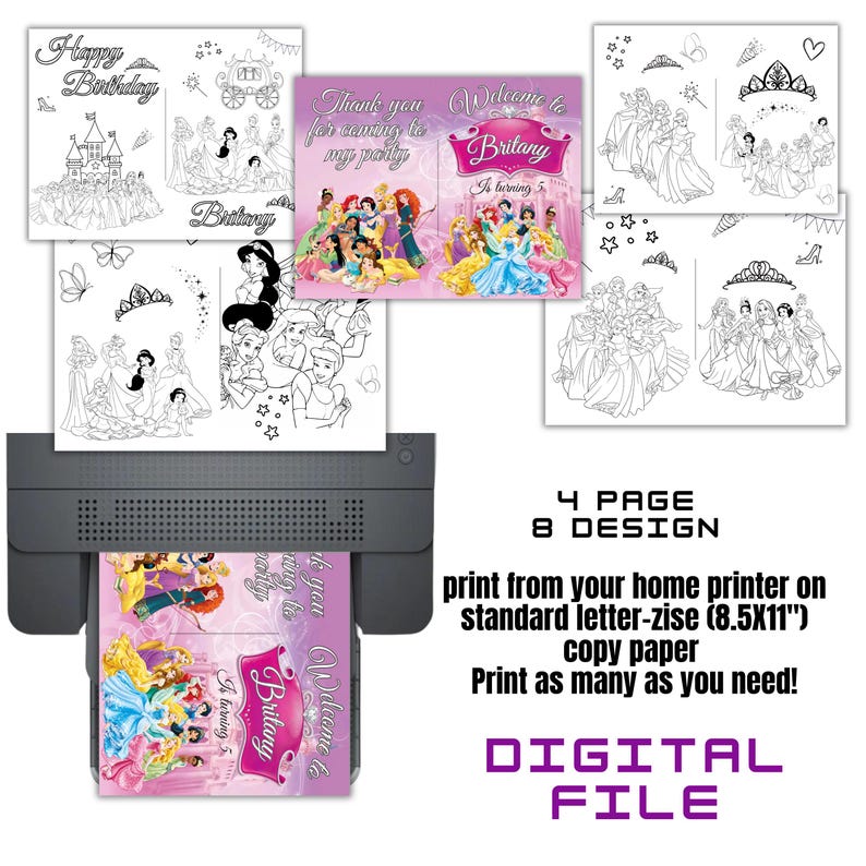 May include: Printable 8-page design for a princess-themed birthday party. The design includes a welcome sign, thank you card, and coloring pages featuring Disney princesses. The text on the welcome sign reads "Welcome to Brittany's Party I'm turning 5".