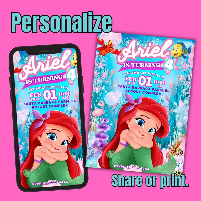 May include: Ariel-themed birthday invitation on a smartphone and a printed card. The design features Ariel, the Little Mermaid, with event details: date, time, and location. The invitation is set against a pink background with the text "Personalize" and "Share or print."
