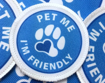 Pet Me I’m Friendly Dog Patch. Vest Harness Cape Jacket With VELCRO® Brand Hook Option  / Pink Blue Purple - Friendly Dog Patches