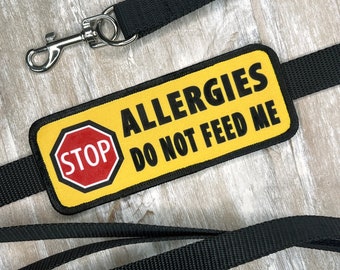 Do Not Feed Me Allergies Leash Sleeve Cover Wrap Double Sided Patch Set