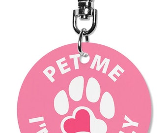 Pet Me I'm Friendly Dog Tag for dog Heart Paw Print Pink or Blue Dog Pet ID tag 2” metal Dog Tag Clip On Lobster Clasp Keychain